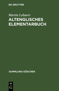 Altenglisches Elementarbuch von Lehnert,  Martin