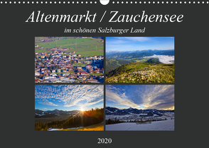 Altenmarkt / Zauchensee (Wandkalender 2020 DIN A3 quer) von Kramer,  Christa