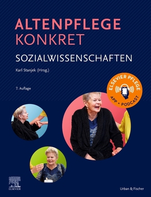 Altenpflege konkret Sozialwissenschaften von Stanjek,  Karl