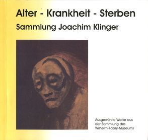 Alter – Krankheit – Sterben von Antweiler,  Wolfgang, Klinger,  Joachim, Krambrock,  Michael