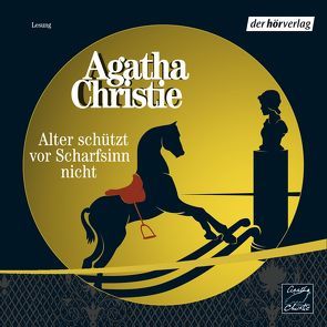 Alter schützt vor Scharfsinn nicht von Christie,  Agatha, Henrici,  Axel, Kaempfe,  Peter