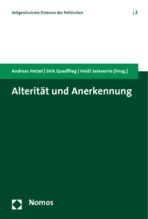 Alterität und Anerkennung von Hetzel,  Andreas, Quadflieg,  Dirk, Salaverría,  Heidi