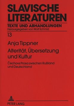 Alterität, Übersetzung und Kultur von Tippner,  Anja