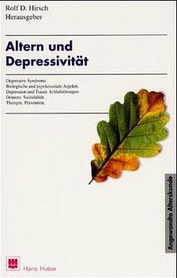 Altern und Depressivität von Hirsch,  Rolf D