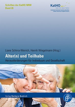 Alter(n) und Teilhabe von Schirra-Weirich,  Liane, Wiegelmann,  Henrik