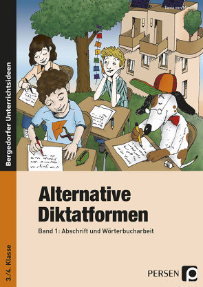 Alternative Diktatformen 3./4. Klasse, Band 1 von Minding,  Tania von