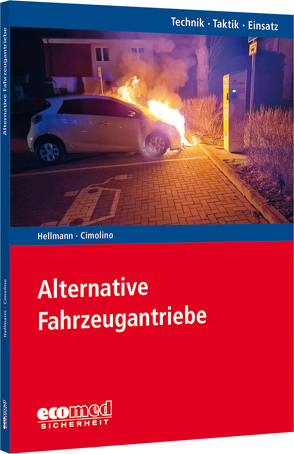 Alternative Fahrzeugantriebe von Cimolino,  Ulrich, Hellmann,  Tanja
