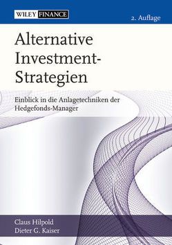 Alternative Investment-Strategien von Hilpold,  Claus, Kaiser,  Dieter G.