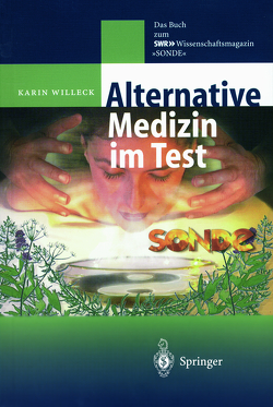 Alternative Medizin im Test von Willeck,  Karin