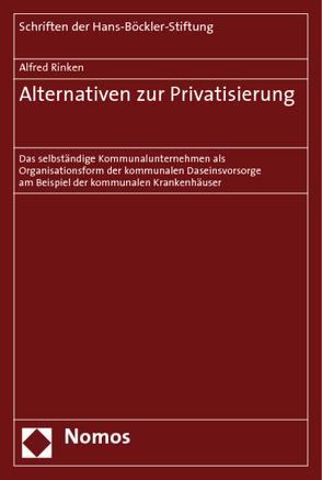 Alternativen zur Privatisierung von Rinken,  Alfred