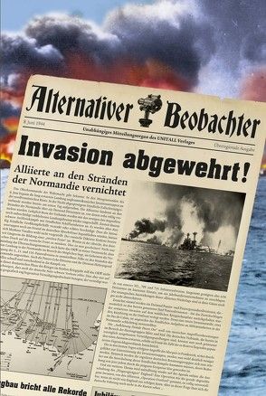 Alternativer Beobachter: Invasion abgewehrt! von Schempp,  Martin
