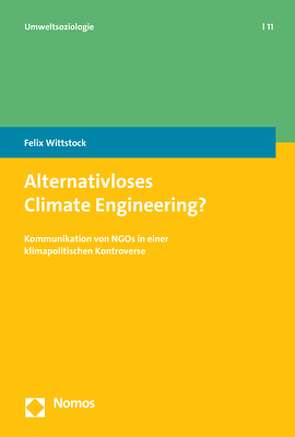 Alternativloses Climate Engineering? von Wittstock,  Felix