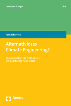 Alternativloses Climate Engineering? von Wittstock,  Felix