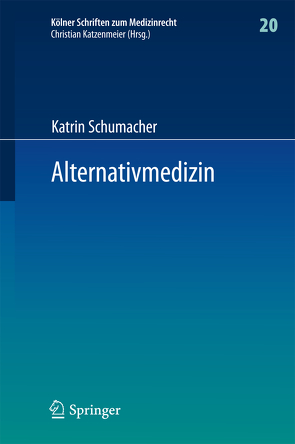Alternativmedizin von Schumacher,  Katrin