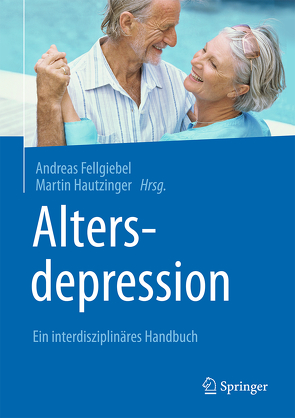 Altersdepression von Fellgiebel,  Andreas, Hautzinger,  Martin