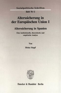Alterssicherung in der Europäischen Union I. von Döring,  Diether, Hauser,  Richard, Stapf,  Heinz