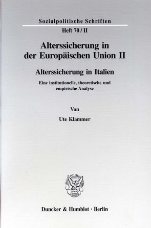 Alterssicherung in der Europäischen Union II. von Döring,  Diether, Hauser,  Richard, Klammer,  Ute