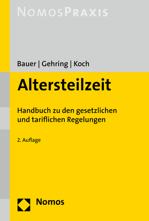 Altersteilzeit von Bauer,  Karoline, Gehring,  Steffen, Koch,  Jochen