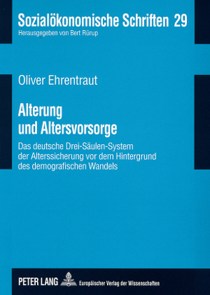 Alterung und Altersvorsorge von Ehrentraut,  Oliver