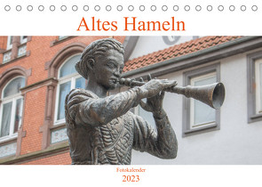 Altes Hameln (Tischkalender 2023 DIN A5 quer) von pixs:sell