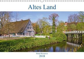 Altes Land 2018 (Wandkalender 2018 DIN A3 quer) von Bussenius,  Beate