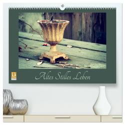 Altes Stilles Leben (hochwertiger Premium Wandkalender 2024 DIN A2 quer), Kunstdruck in Hochglanz von Flori0,  Flori0