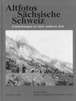 Altfotos Sächsische Schweiz von Hammer,  Manfred