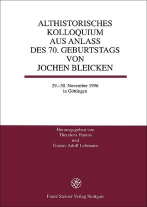 Althistorisches Kolloquium von Hantos,  Theodora, Lehmann,  Gustav Adolf