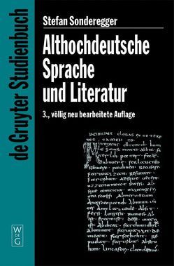 Althochdeutsche Sprache und Literatur von Sonderegger,  Stefan