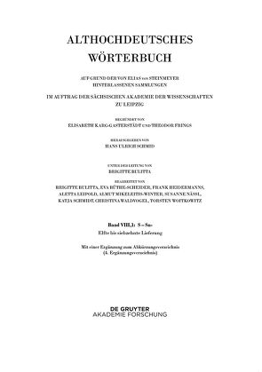 Althochdeutsches Wörterbuch / Band VIII,1: -scaffa–scuz. 11.-17. Lieferung von Schmid,  Hans Ulrich