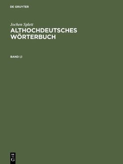 Althochdeutsches Wörterbuch von Splett,  Jochen