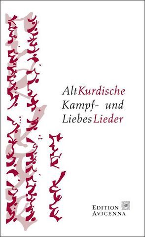 AltKurdische Kampf- und LiebesLieder von Abbas,  Hilmi