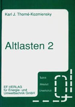 Altlasten 2 von Thomé-Kozmiensky,  Karl J.