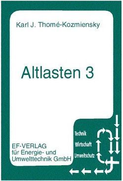 Altlasten 3 von Schneider,  Martina, Thomé-Kozmiensky,  Karl J.
