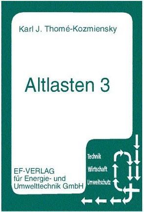 Altlasten 3 von Schneider,  Martina, Thomé-Kozmiensky,  Karl J.