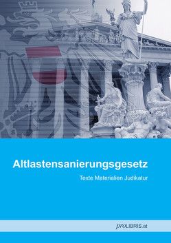 Altlastensanierungsgesetz von proLIBRIS VerlagsgesmbH