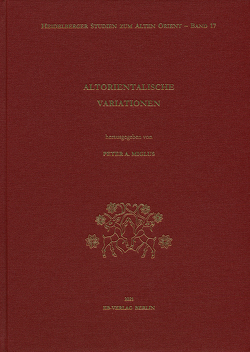 Altorientalische Variationen von Miglus,  Peter A