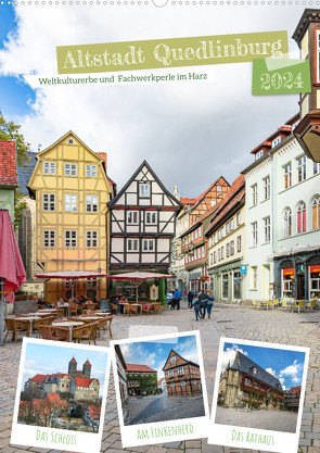 Altstadt Quedlinburg (Wandkalender 2024 DIN A2 hoch) von Gierok-Latniak,  Steffen