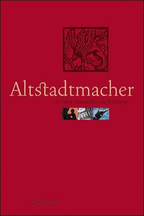 Altstadtmacher von Derleth,  Günter, Liedel,  Herbert, Telle,  Bernd