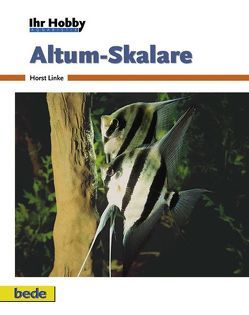 Altum Skalare von Linke,  Horst