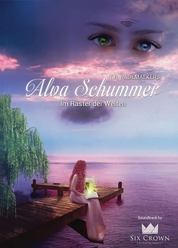 Alva Schummer – Im Raster der Welten von Rademaekers,  Thora