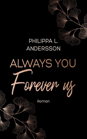 Always You Forever Us von Andersson,  Philippa L.