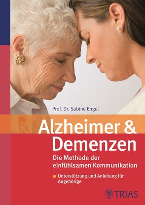 Alzheimer und Demenzen von Engel,  Sabine
