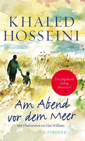 Am Abend vor dem Meer von Ahrens,  Henning, Hosseini,  Khaled, Williams,  Dan