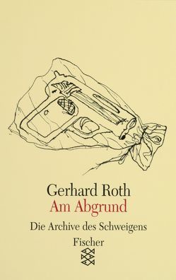 Am Abgrund von Brus,  Günter, Roth,  Gerhard