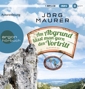 Am Abgrund lässt man gern den Vortritt von Maurer,  Jörg