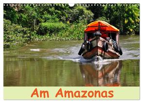 Am Amazonas (Wandkalender 2024 DIN A3 quer), CALVENDO Monatskalender von Lindner,  Ulrike