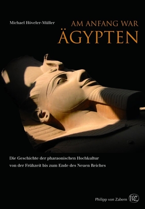 Am Anfang war Ägypten von Höveler-Müller,  Michael