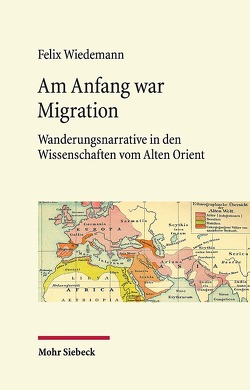 Am Anfang war Migration von Wiedemann,  Felix