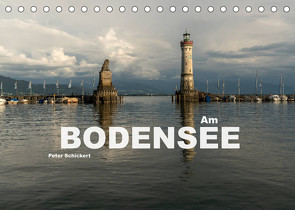 Am Bodensee (Tischkalender 2023 DIN A5 quer) von Schickert,  Peter